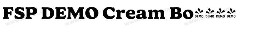 FSP DEMO Cream Bo字体转换 FSP DEMO Cream Bo字体转换
